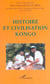 HISTOIRE ET CIVILISATION KONGO