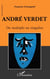 André Verdet : Du multiple au singulier