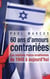 60 ans d'amours contrariées - les relations franco-israëliennes de 1948 à aujourd'hui