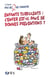 Enfants turbulents - l'enfer est-il pavé de bonnes préventions ?