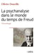 La psychanalyse dans le monde du temps de Freud : chronologie