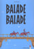 Balade balade