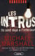 Les intrus - ils sont déjà à l'intérieur