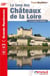 Le long des châteaux de la Loire : GR3, GR3A, GR3C