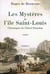 Les mystères de l'île saint-louis - chroniques de l'hôtel pimodan