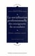 La socialisation professionnelle des enseignants du secondaire