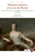Madame Infante à la cour de Parme