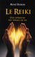 REIKI UNE APPROCHE DES THEMES DE VIE