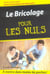Le bricolage poche pour les nuls