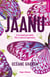 Jaanu : Il ne savait pas aimer. Elle a voulu lui apprendre.