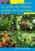 Le jardin des plantes - remèdes de grand-mère