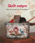 Quilt nature - sacs et accessoires du quotidien