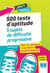 500 tests d'aptitude - 5 sujets de difficulté progressive - pour le concours d'auxiliaire de puériculture