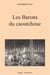 Les barons du caoutchouc