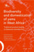 Biodiversity and domestication of yams in West Africa: Traditional practices leading to Dioscorea rotundata Poir.