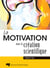 La motivation dans la création scientifique