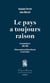 Le pays a toujours raison : Correspondance 1 1965-1968