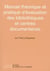 Manuel théorique et pratique d'évaluation des bibliothèques et centres documentaires