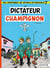 Spirou et Fantasio Tome 7 : le dictateur et le champignon