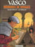 Vasco Tome 16 : mémoires de voyages