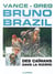 Bruno Brazil Tome 7 : des caïmans dans la rizière