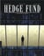 Hedge fund Tome 1 : des hommes d'argent