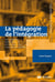 La pédagogie de l'intégration : Des systèmes d'éducation et de formation au coeur de nos sociétés