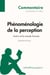 Phénoménologie de la perception de Merleau-Ponty - autrui et le monde humain