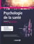 Psychologie de la santé (3e édition)