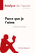 Parce que je t'aime, de Guillaume Musso : analyse de l'oeuvre