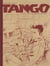 Tango Tome 6 : le fleuve aux trois frontières