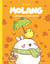Molang Tome 3 : surprises et découvertes