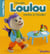 Loulou rentre à l'école