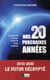Nos vingt prochaines années - 2010-2030 , le futur décrypté - consommer, voyager, travailler, aimer, s'muser