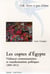 Coptes d'Egypte (Les). Violences communautaires et transformations politiques (2005-2012)