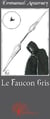 Le faucon gris