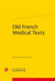 Old french medical texts