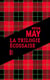 La trilogie écossaise