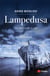 Lampedusa - corps, images et narration de l'immigration