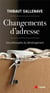 Changements d'adresse : une philosophie du déménagement