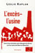 L'excès-l'usine