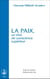La paix, un état de conscience supérieur