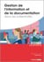 Gestion de l'information et de la documentation dans les collectivités