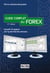 Guide complet du forex - investir et gagner sur le marché des devises (2e édition)