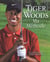 Tiger woods : ma methode