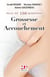 Plus de 100 questions sur : grossesse et accouchement