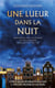 Une lueur dans la nuit