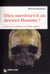 Dieu survivra-t-il au dernier homme ? essai sur la religion de l'hommo sapiens