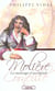 Moliere corneille - les mensonges d'une legende
