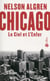 Chicago - le ciel et l'enfer